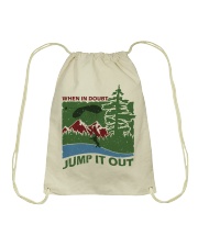 when in doubt jump it out Drawstring Bag tile