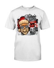 There is same ho ho Classic T-Shirt front