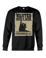 Wanted dead and alive Crewneck Sweatshirt tile