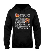 Sorry to disappoint Hooded Sweatshirt tile