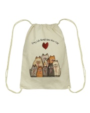 Every life should have nine cats Drawstring Bag tile