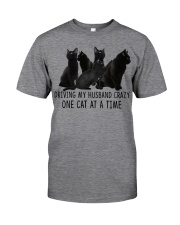 Driving my husband crazy Classic T-Shirt front