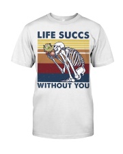 Life succs without you Premium Fit Mens Tee tile