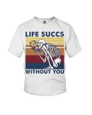 Life succs without you Youth T-Shirt tile
