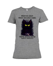 Might be crazy Premium Fit Ladies Tee tile