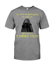 I'll stop wearing black as soon as Premium Fit Mens Tee tile