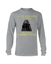 I'll stop wearing black as soon as Long Sleeve Tee tile