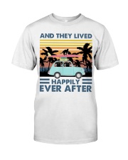 and they lived happily ever after Classic T-Shirt front