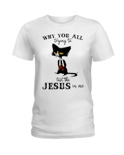 Why you all Ladies T-Shirt tile