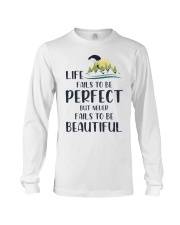 Life fails to be perfect Long Sleeve Tee tile