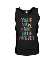 Your now is not your forever Unisex Tank tile