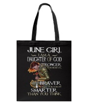 June Girl Daughter Of God Stronger Tote Bag tile