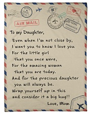 To My Daughter- Mom Small Fleece Blanket - 30" x 40" front