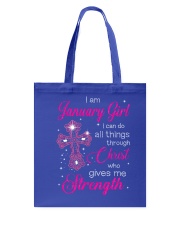 January Girl Christ Strength Tote Bag tile
