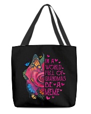 In A World Full Of Grandmas Be A Meme - Art All-Over Tote tile