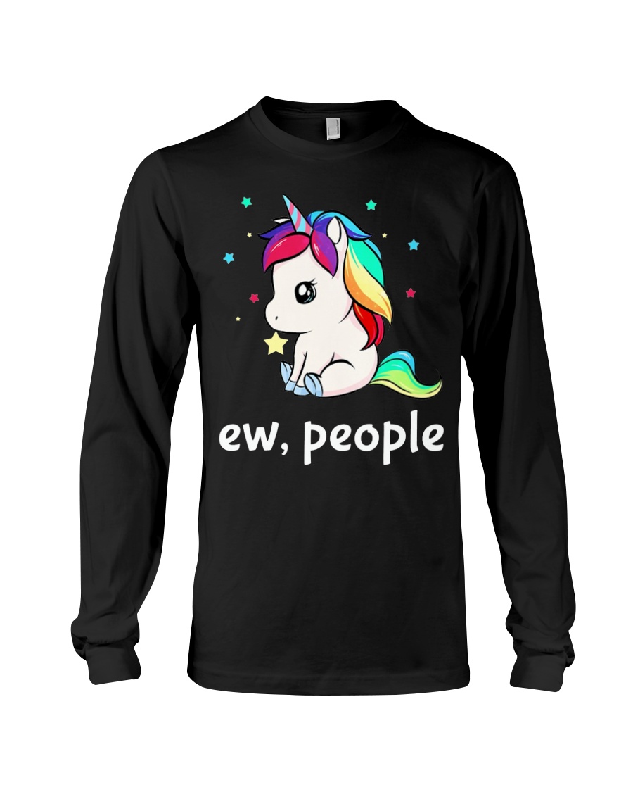 Ew People Unicorn Shirt Long Sleeve Tee