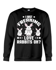 Bunny Rabbit Lover Freaking Love Rabbits Funny shi Crewneck Sweatshirt thumbnail