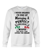Perfect Freakin' Italian Wife Crewneck Sweatshirt thumbnail