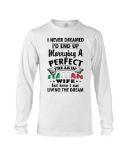 Perfect Freakin' Italian Wife Long Sleeve Tee thumbnail