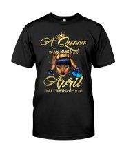 Queen April Classic T-Shirt front