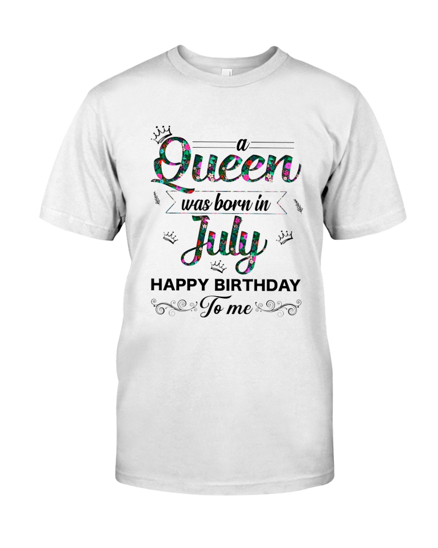 July Queen Classic T-Shirt