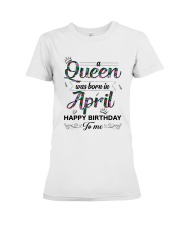 April Queen Premium Fit Ladies Tee thumbnail