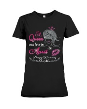 April Queen Premium Fit Ladies Tee thumbnail