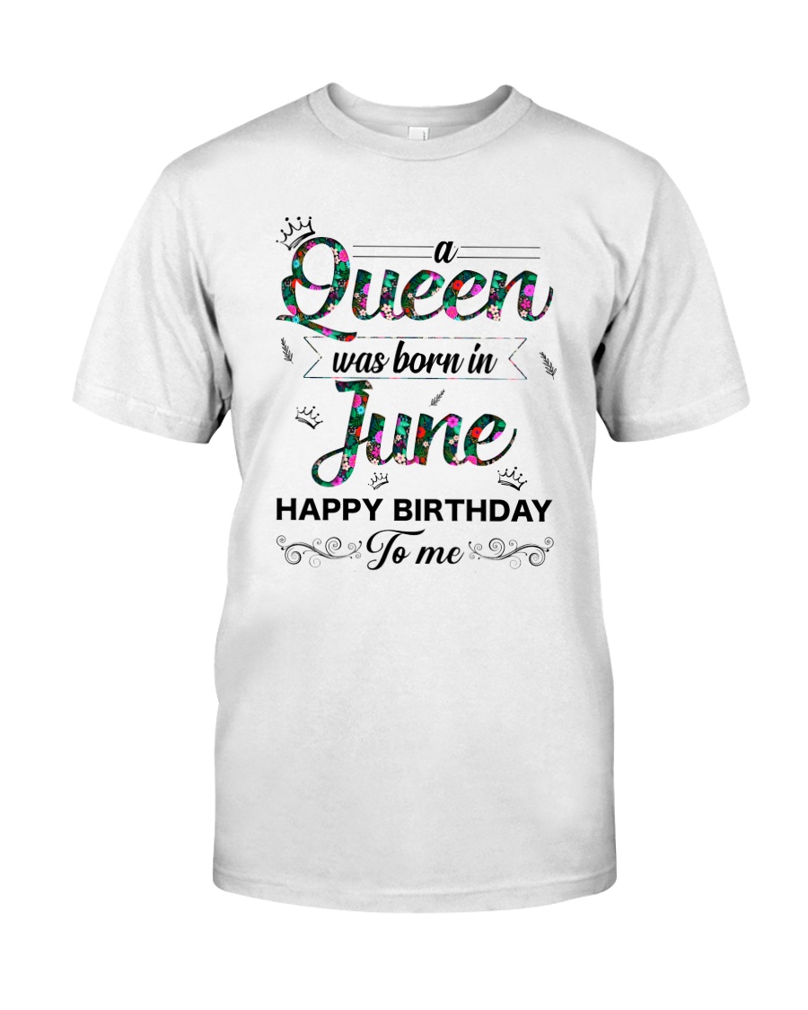 June Queen Classic T-Shirt