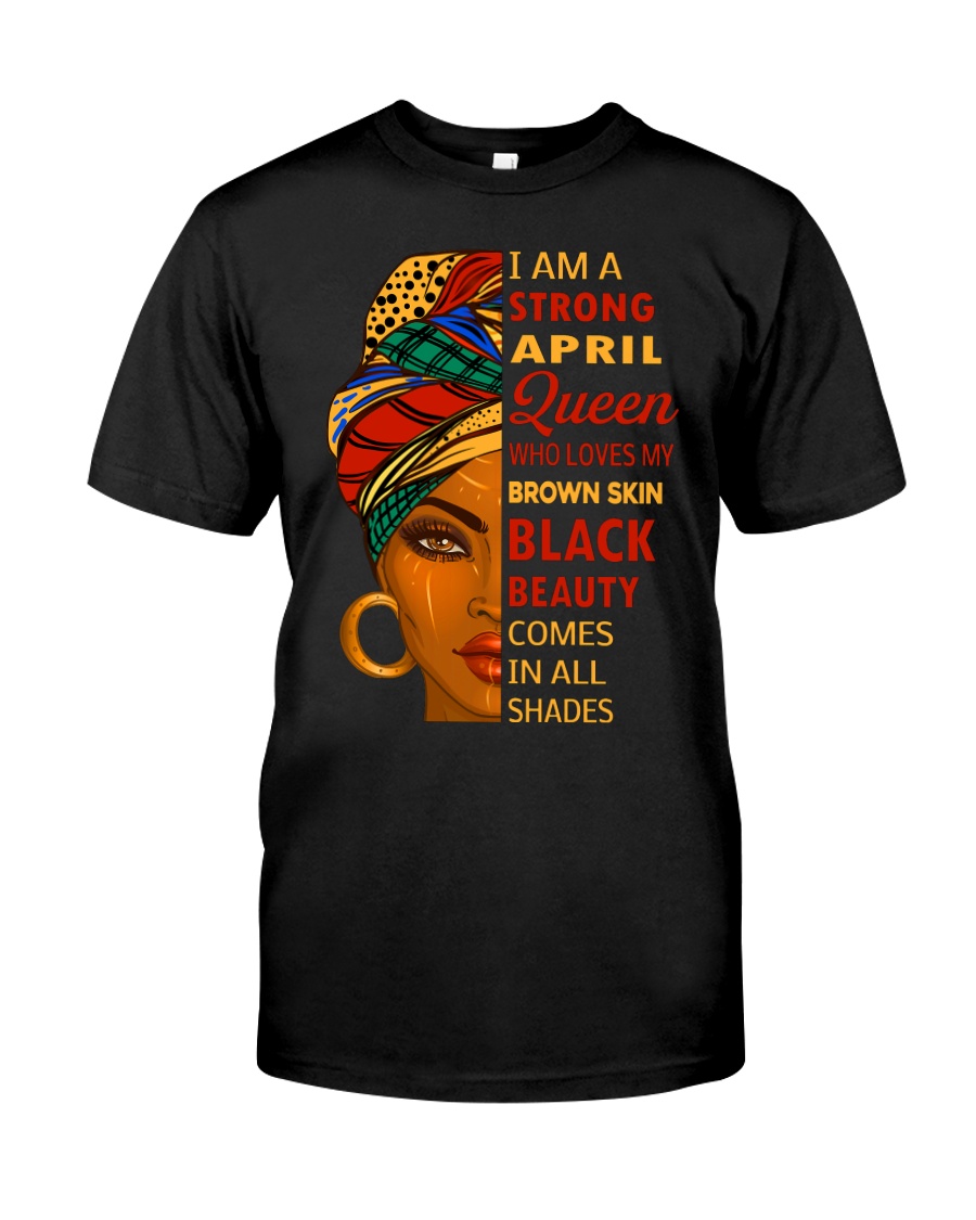 April Queen Classic T-Shirt