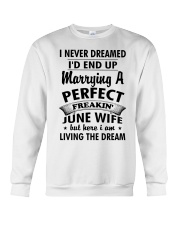 Perfect Freakin' June Wife Crewneck Sweatshirt thumbnail