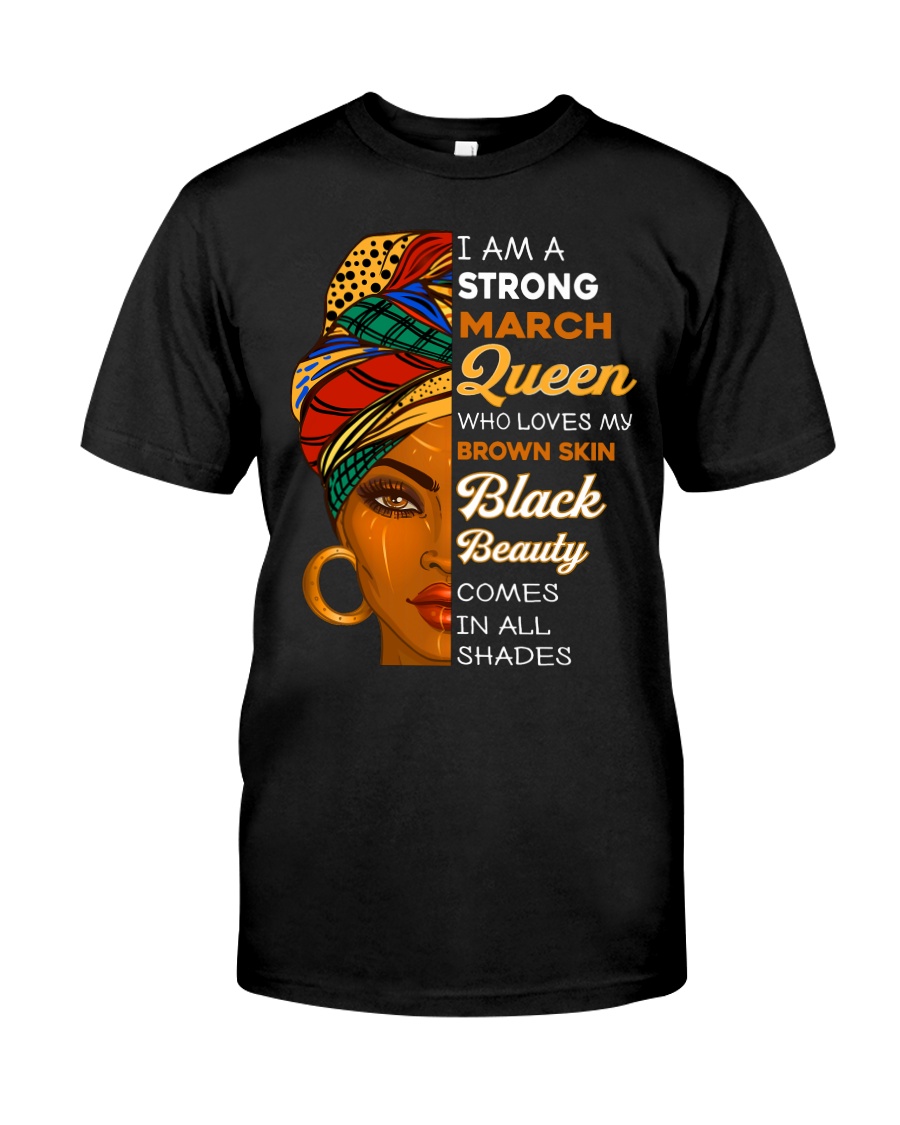 March Queen Classic T-Shirt