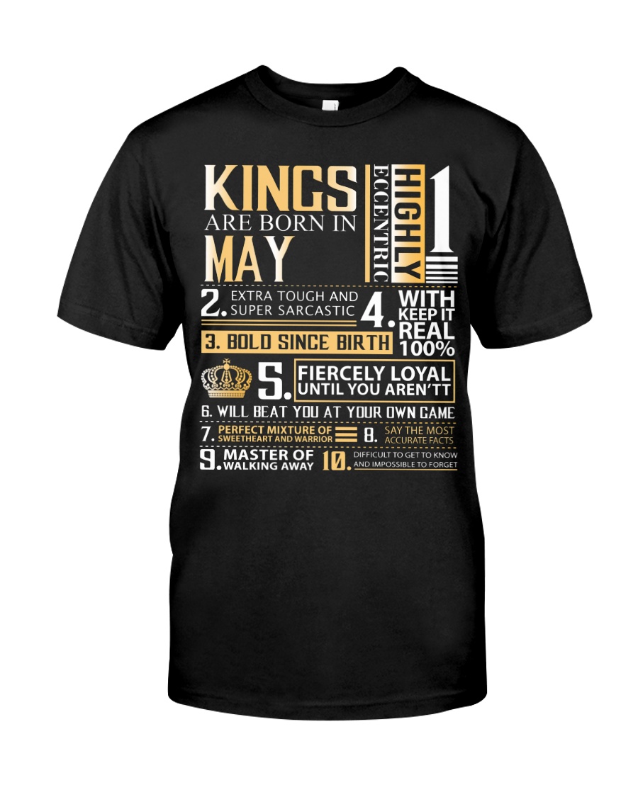 Kings Are Born In May Classic T-Shirt