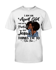 April Girl - Special Edition Classic T-Shirt thumbnail
