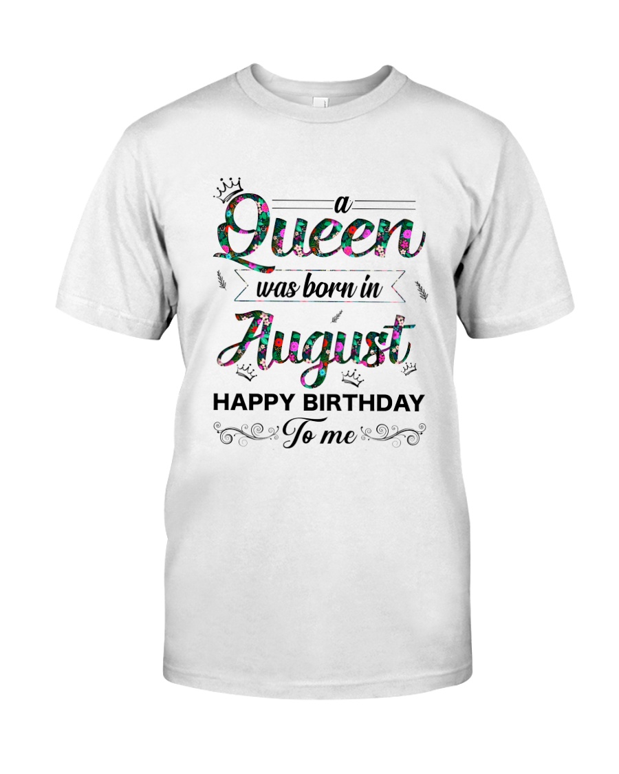 August Queen Classic T-Shirt