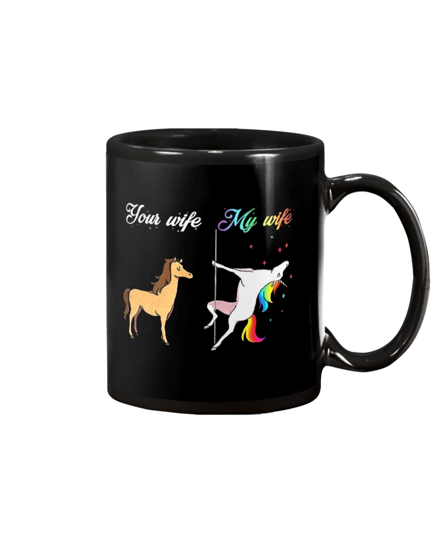 YOUR WIFE MY WIFE Mug