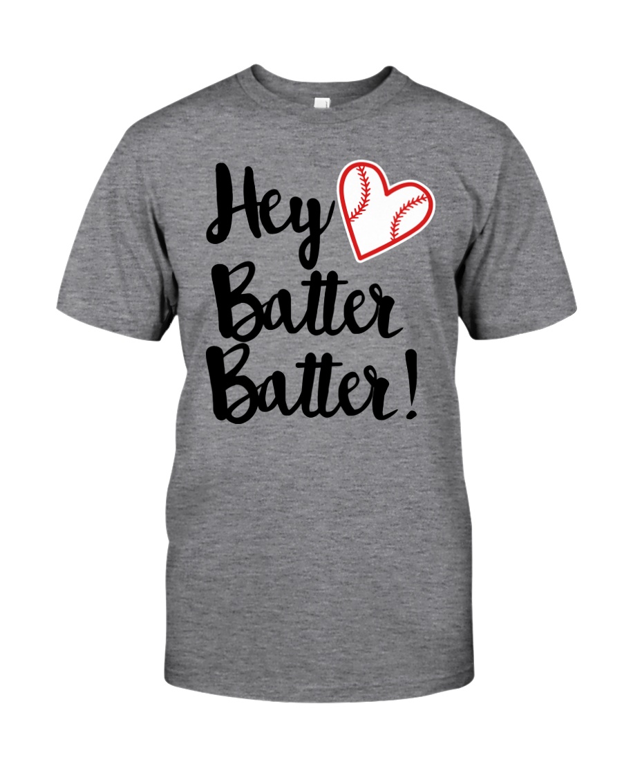 HEY BATTER BATTER Classic T-Shirt