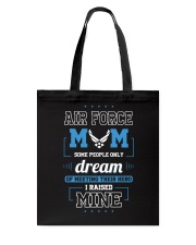 AIR FORCE MOM SOME PEOPLE ONLY DREAM Tote Bag thumbnail