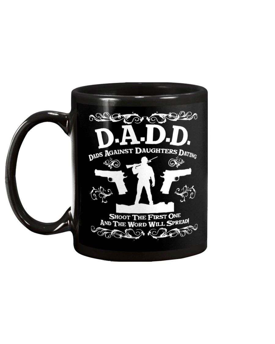 DADD DAD'S AGAINST DAUGHTERS DATING Mug