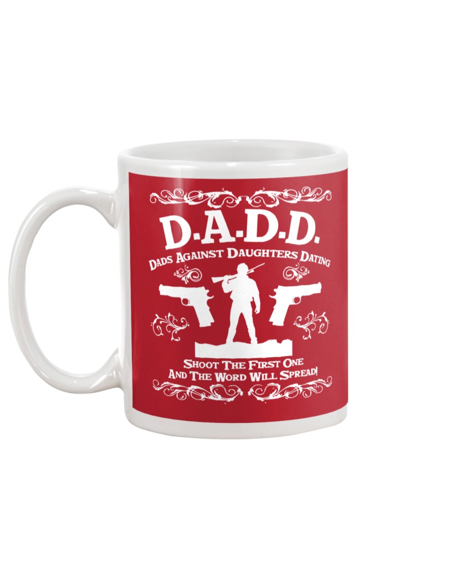 DADD DAD'S AGAINST DAUGHTERS DATING Mug