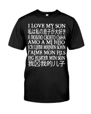 I LOVE MY SON Classic T-Shirt thumbnail
