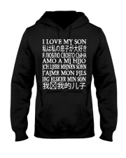 I LOVE MY SON Hooded Sweatshirt thumbnail