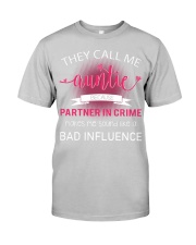 THEY CALL ME AUNTIE Classic T-Shirt front