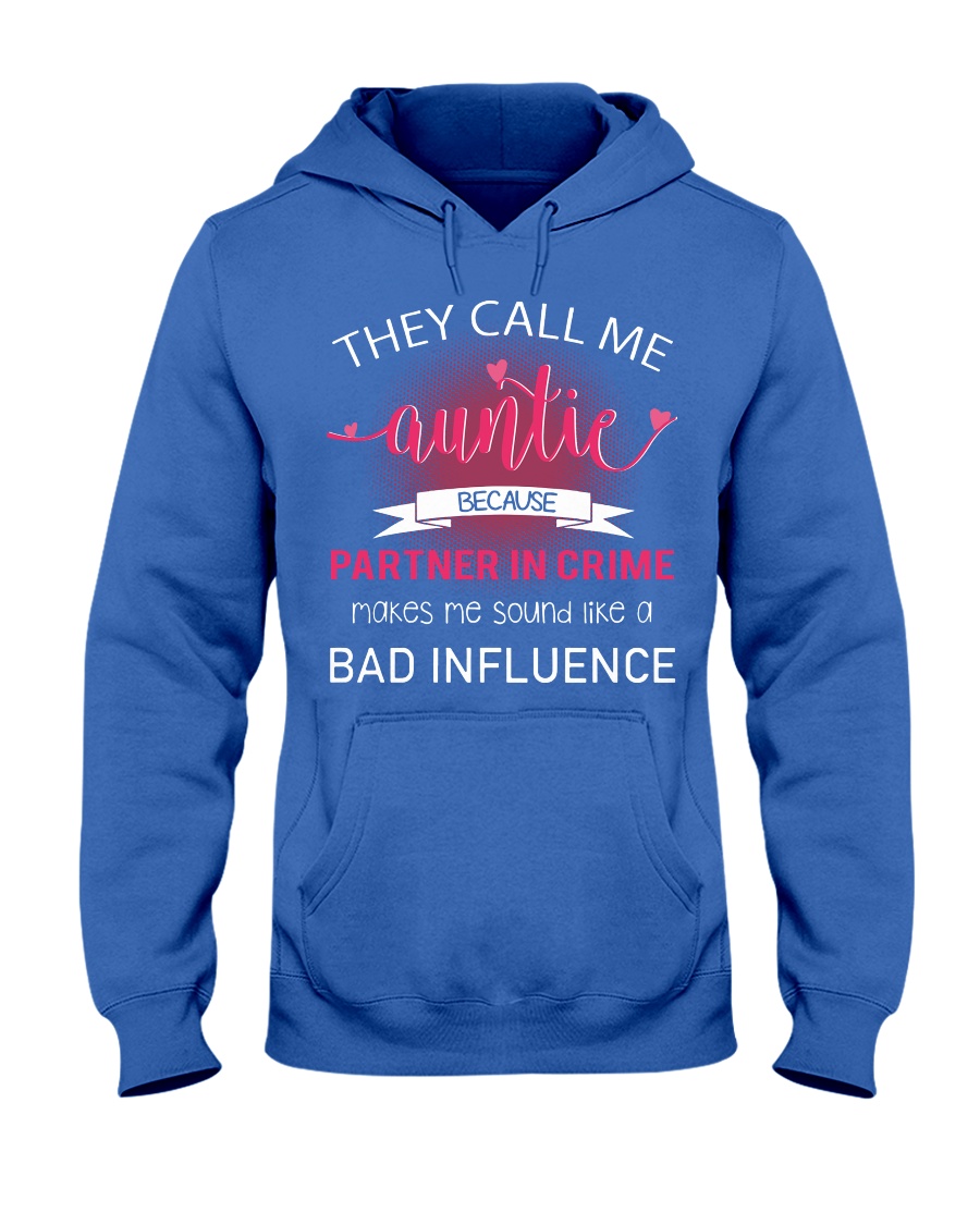 THEY CALL ME AUNTIE Hooded Sweatshirt