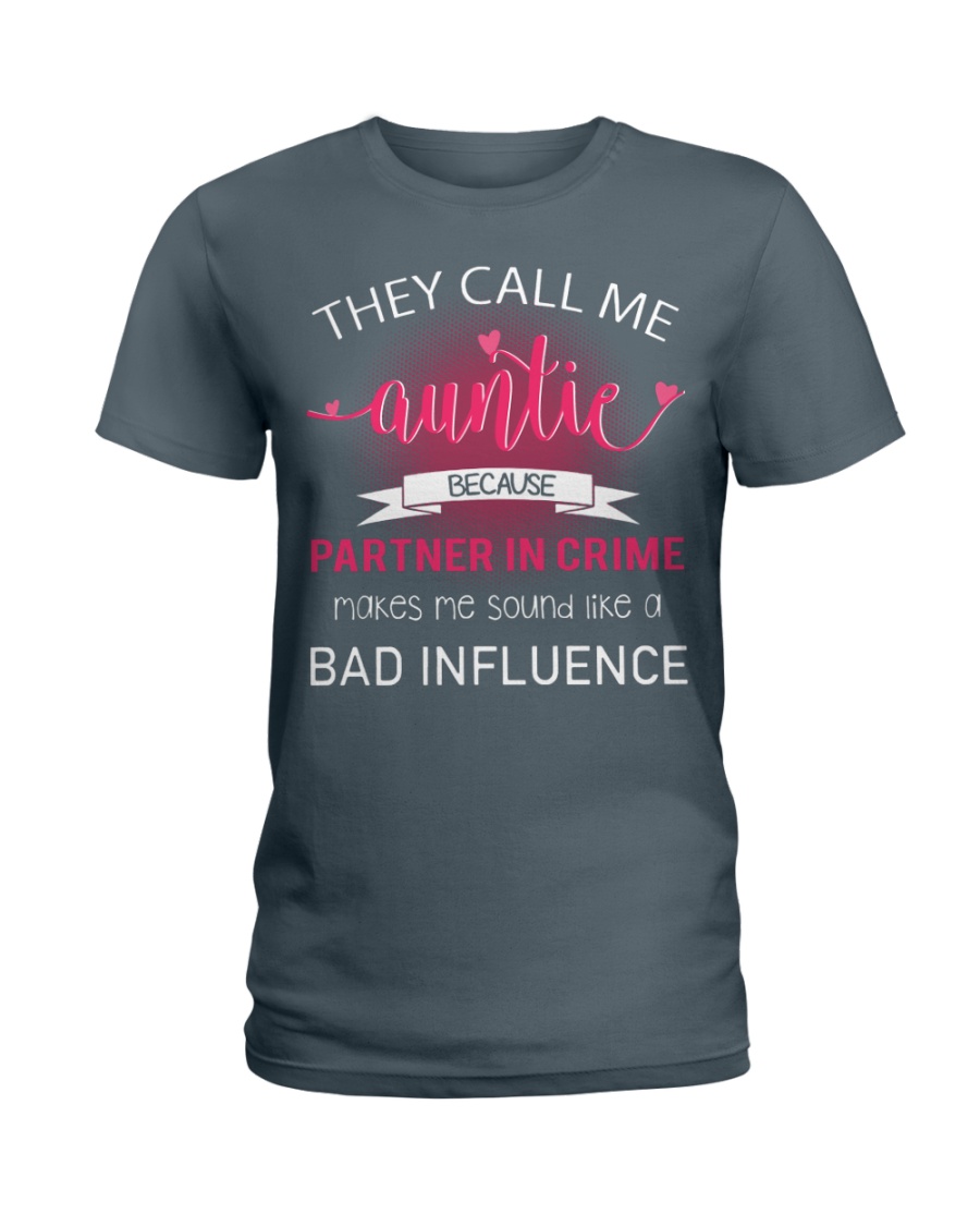THEY CALL ME AUNTIE Ladies T-Shirt