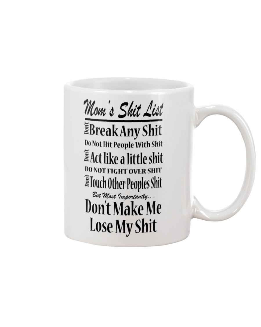 MOM'S SHIT LIST Mug