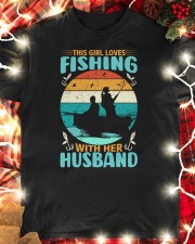 THIS GIRL LOVES FISHING WITH HER HUSBAND Classic T-Shirt custom-t-shirts-classic-lifestyle-front-354