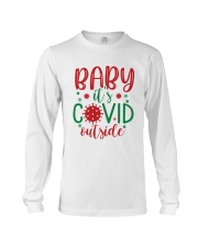Baby it's covid outside Long Sleeve Tee tile