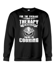 CHEF THERE IS COOKING Crewneck Sweatshirt thumbnail