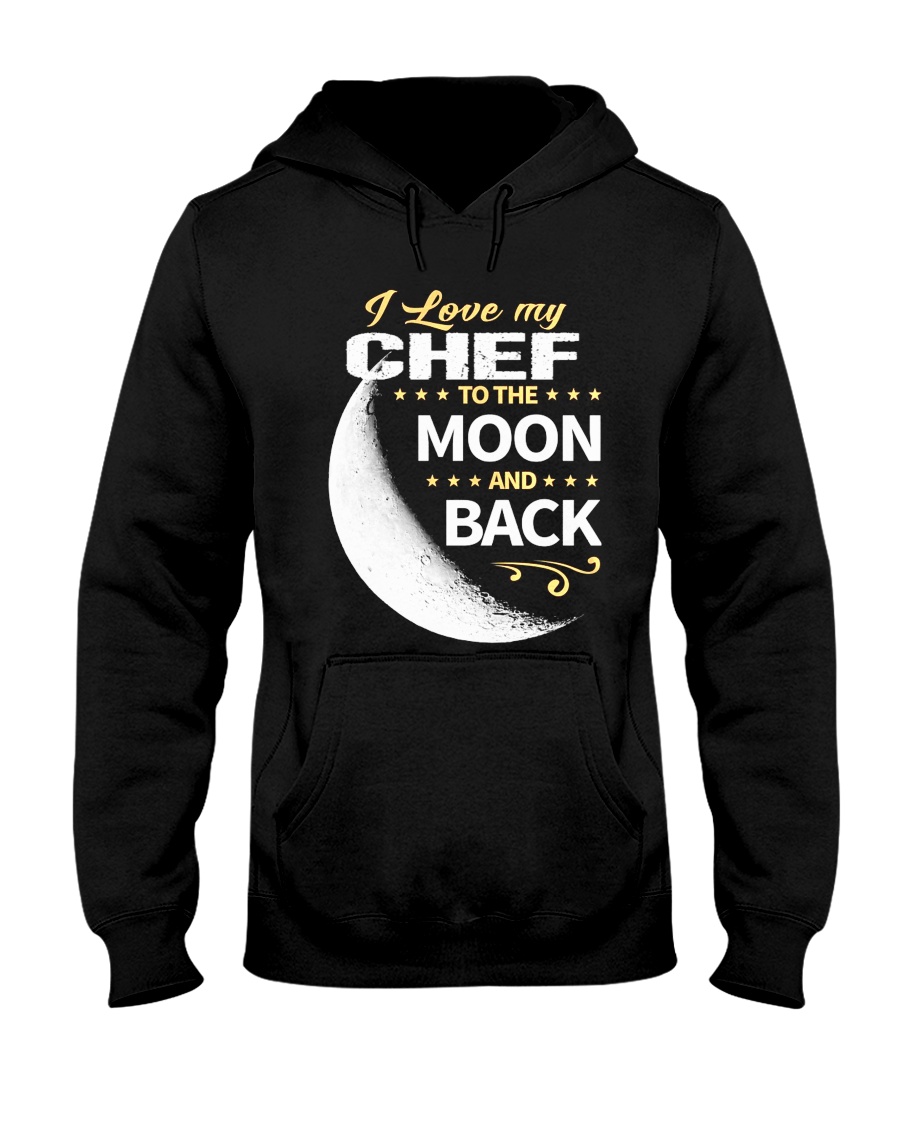 CHEF LOVE TO THE MOON BACK Hooded Sweatshirt