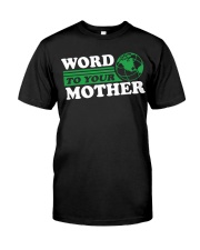 Word To Your Mother - Mother Earth Premium Fit Mens Tee tile